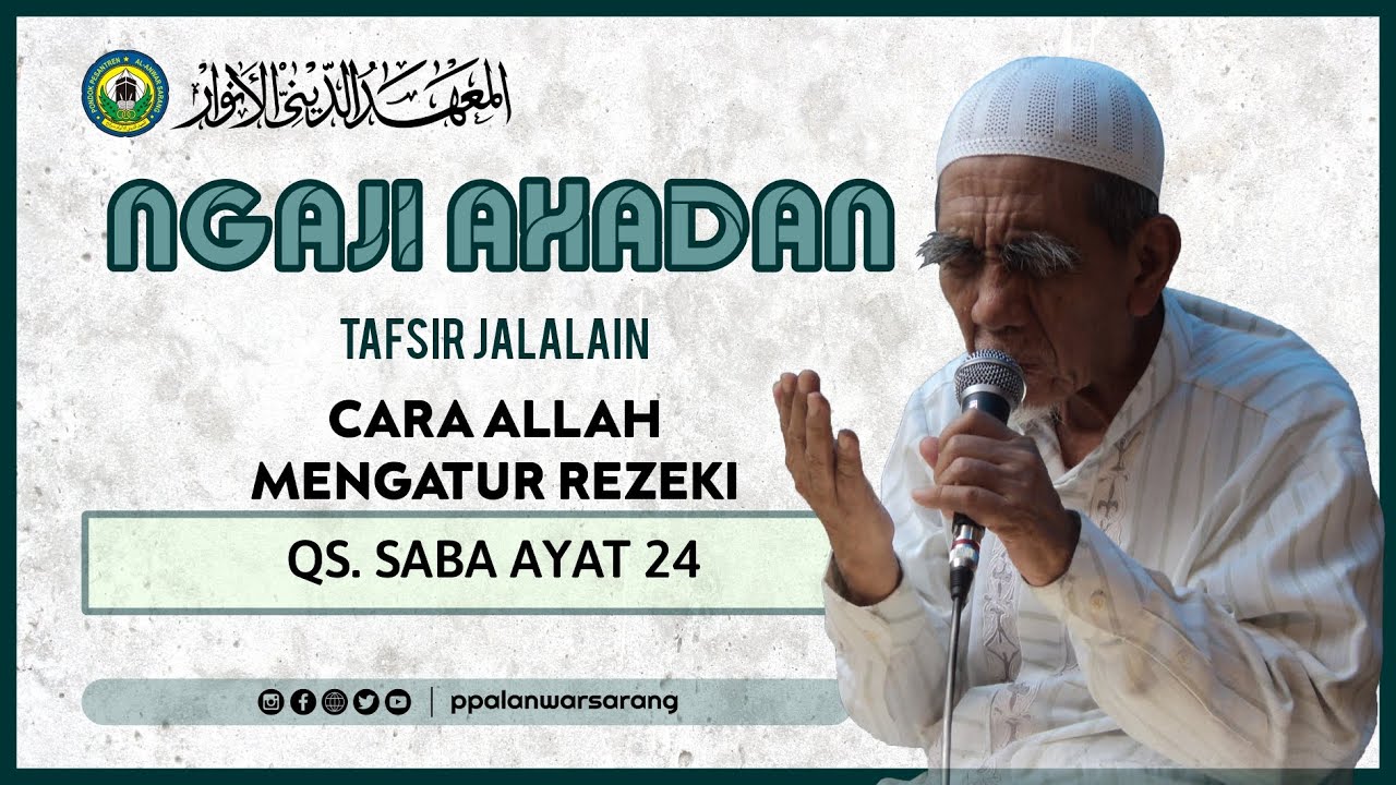 Ngaji Ahadan Mbah Moen | Cara Allah Mengatur Rezeki