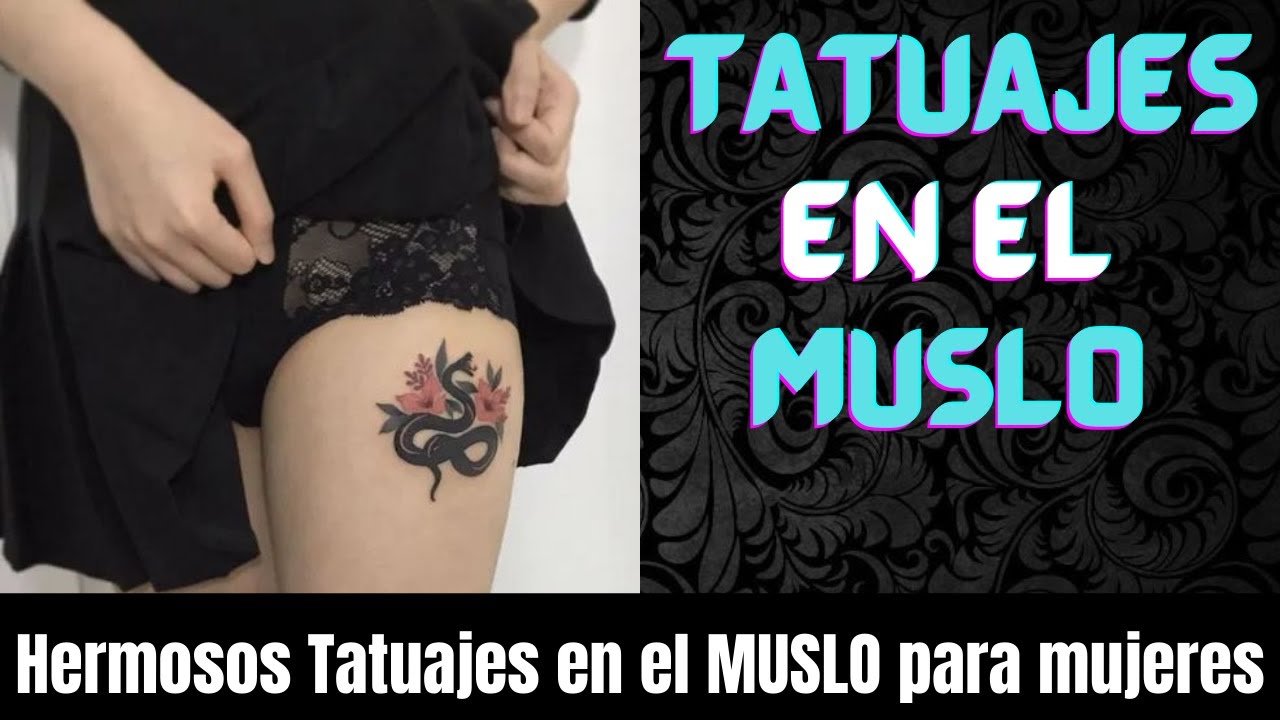 Hermosos TATUAJES en el MUSLO para mujer / Significado y Ranking
