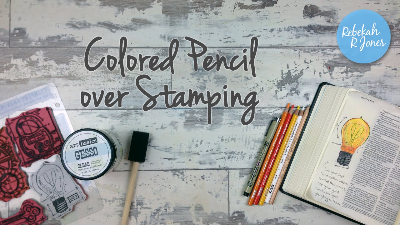 Colored Pencil over Stamping - Bible Art Journal Challenge Lesson 30