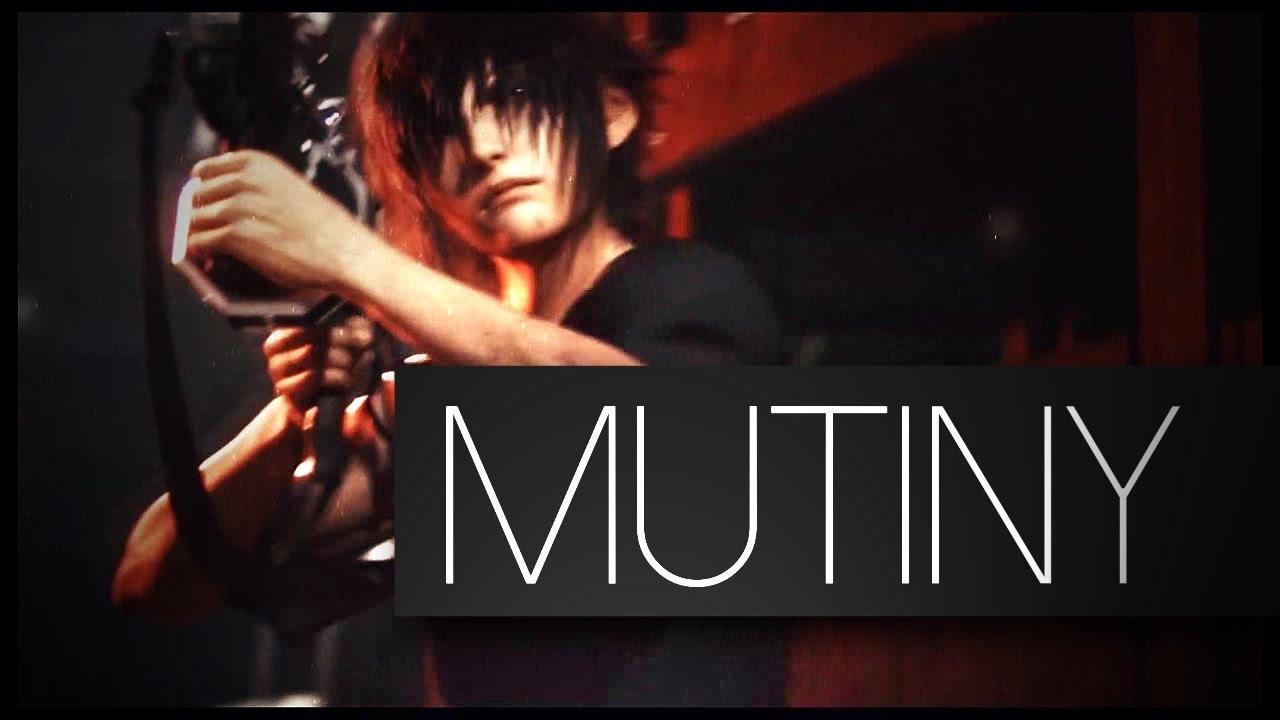[FFXV] MUTINY