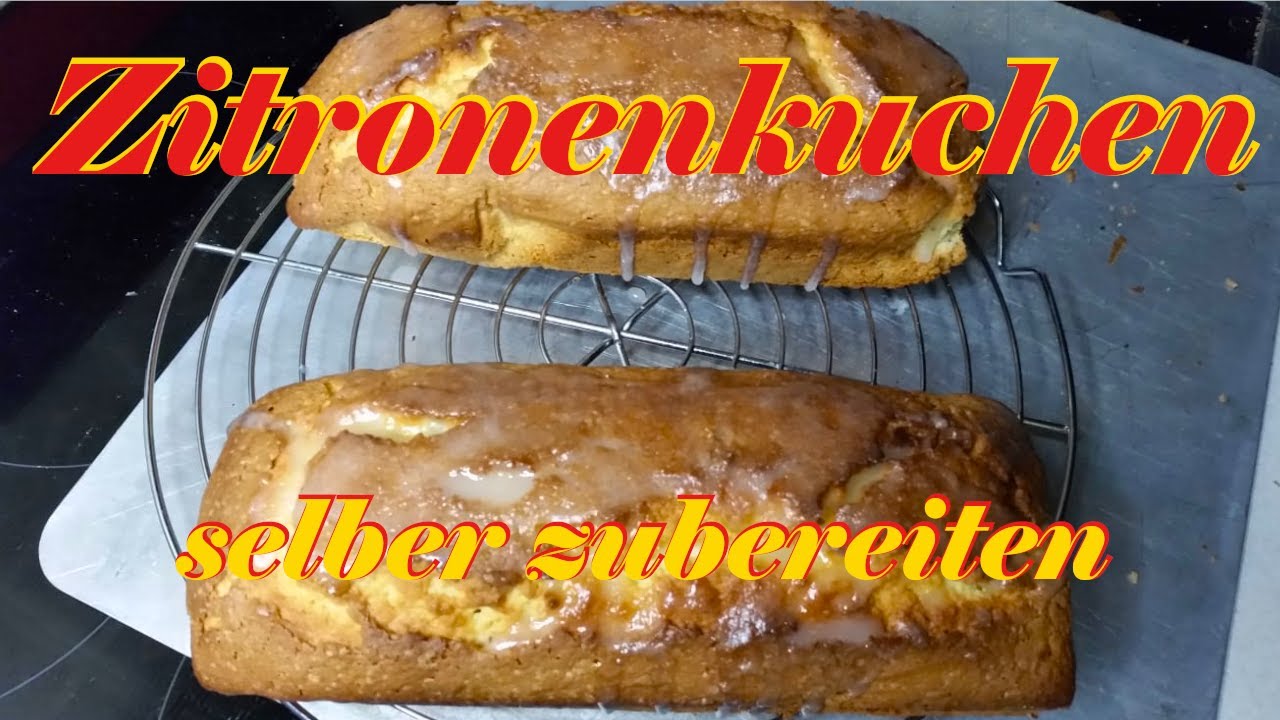 Fruchtiger Zitronenkuchen selber backen