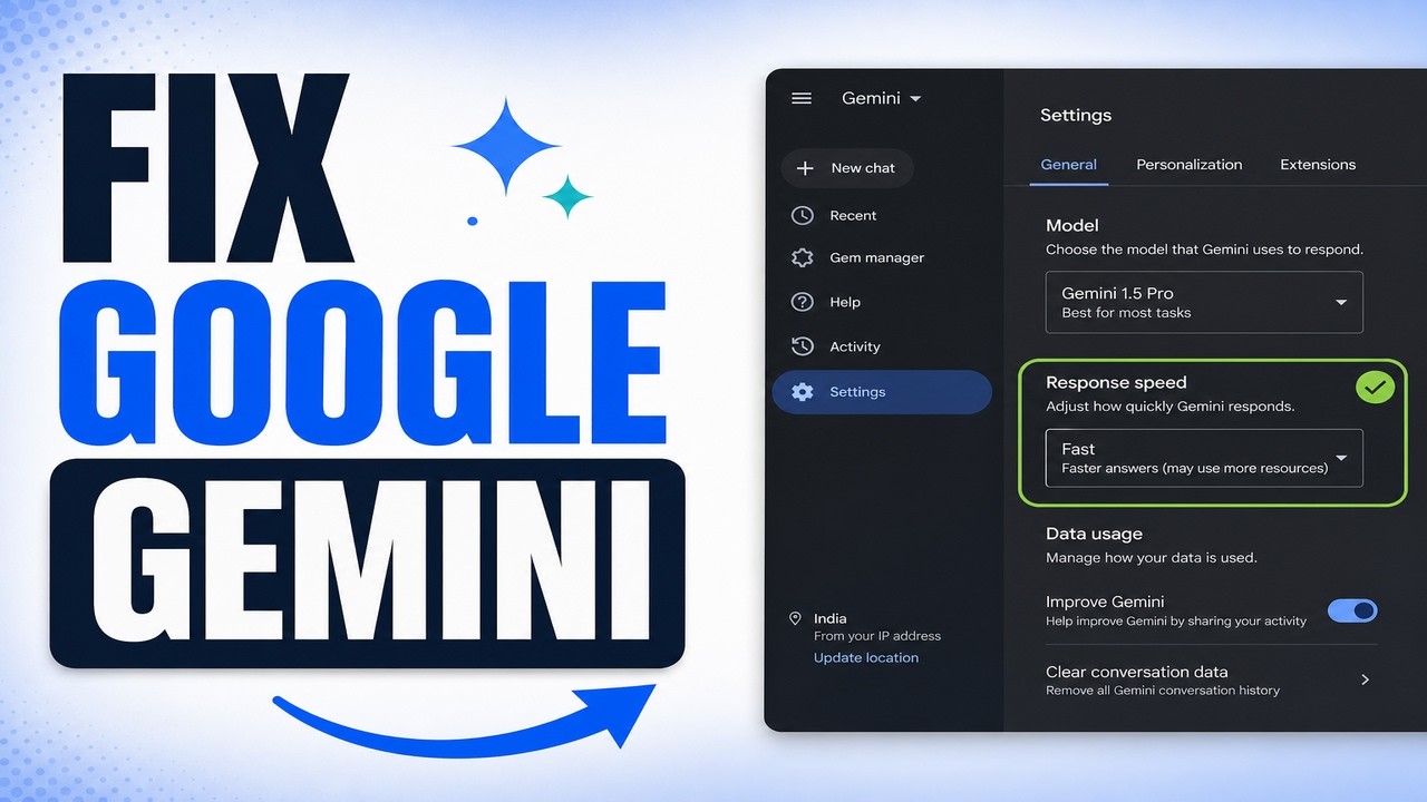 How to fix Google Gemini slow response issue (Step by Step)