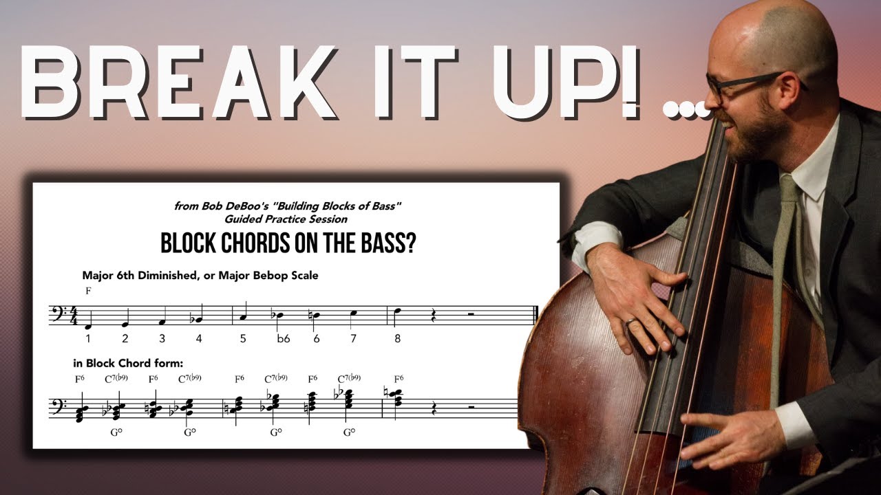 Block Chords on the Bass?