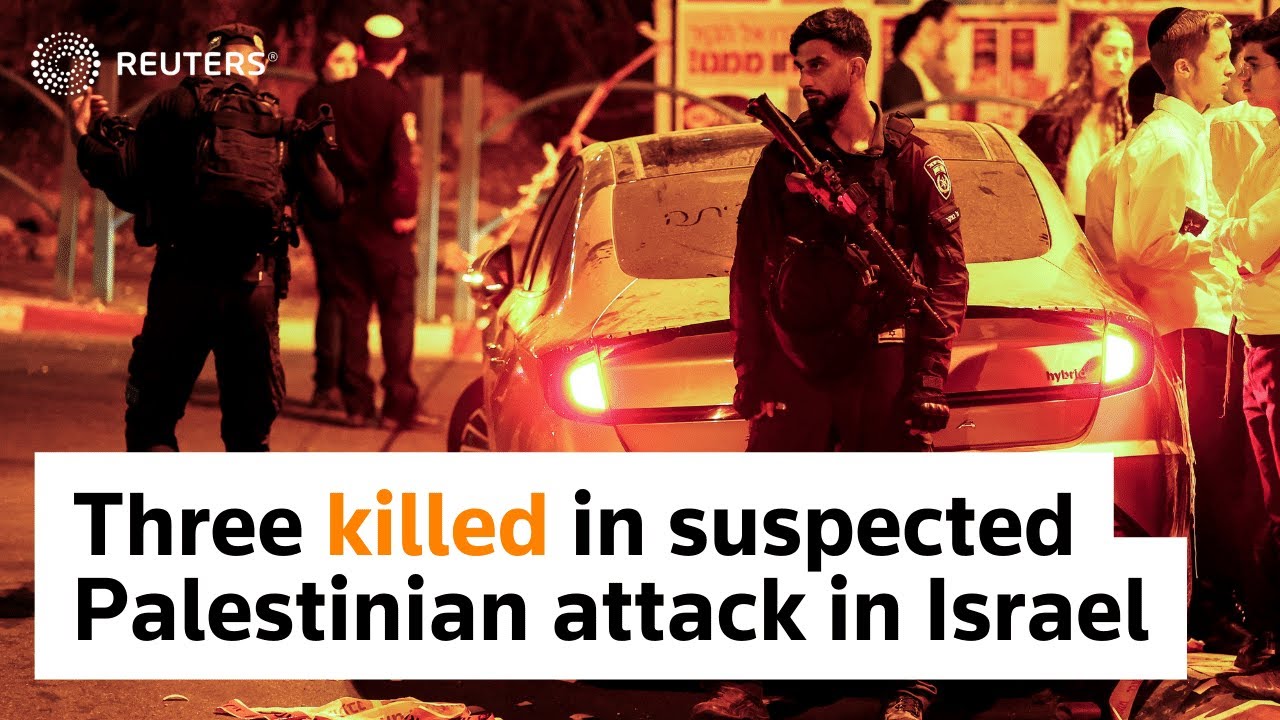 Three killed in suspected Palestinian attack in Israel