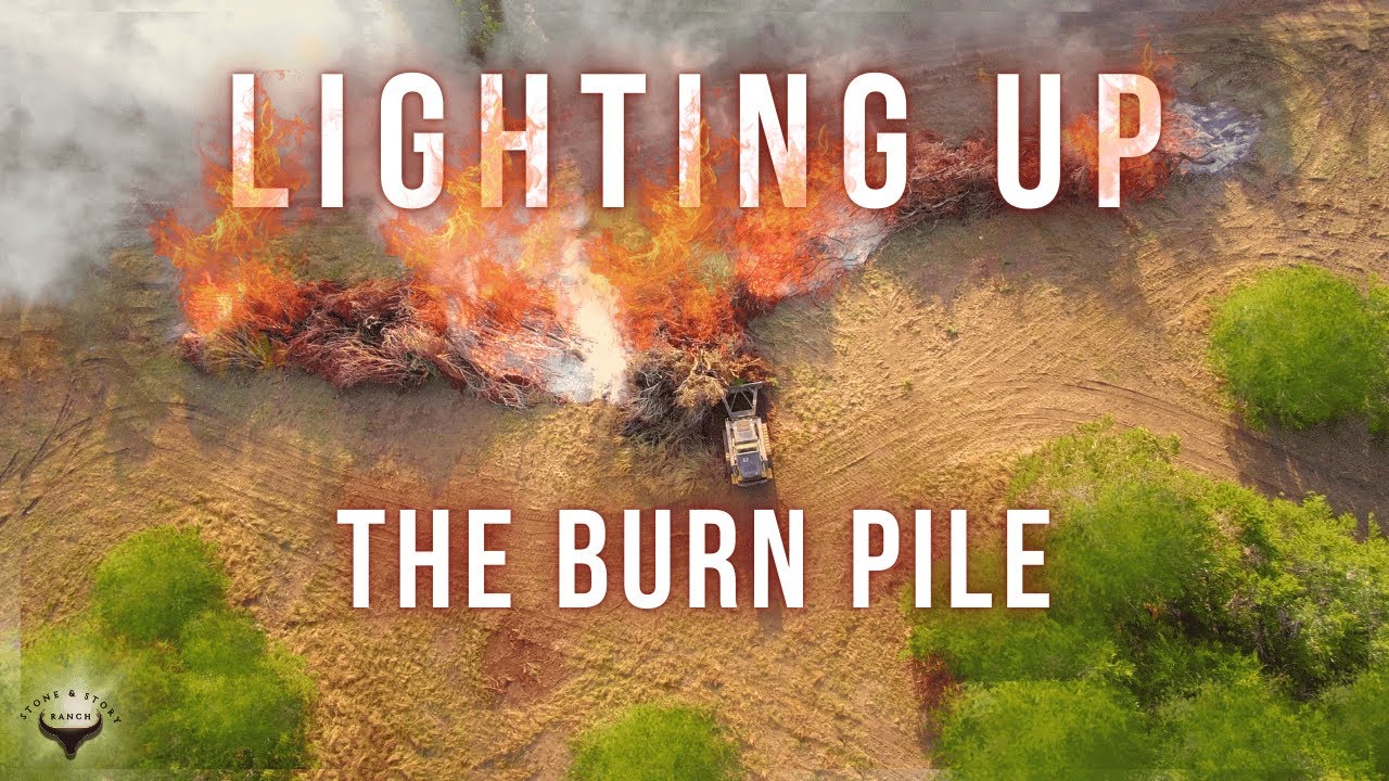 Lighting Up the Burn Pile - Two Fires, One Big Cleanup Day