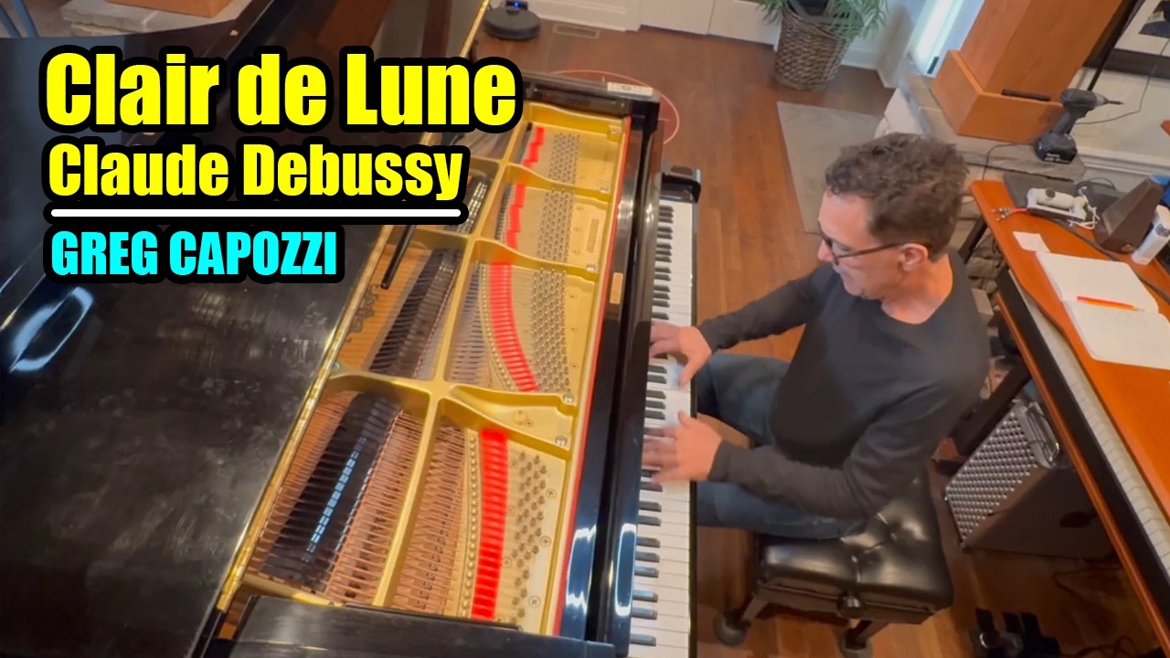Clair de Lune – Claude Debussy | Greg Capozzi Solo Piano