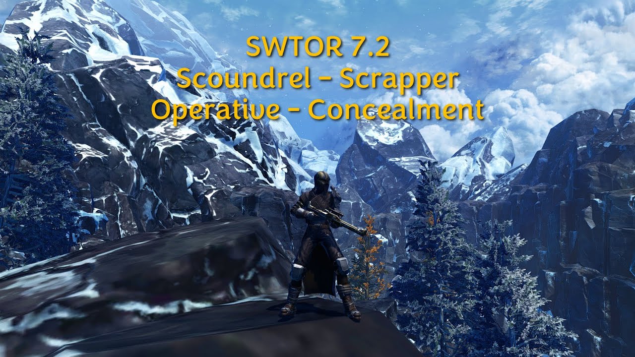 SWOTR 7.2 Scoundrel - Scrapper & Operative - Concealment