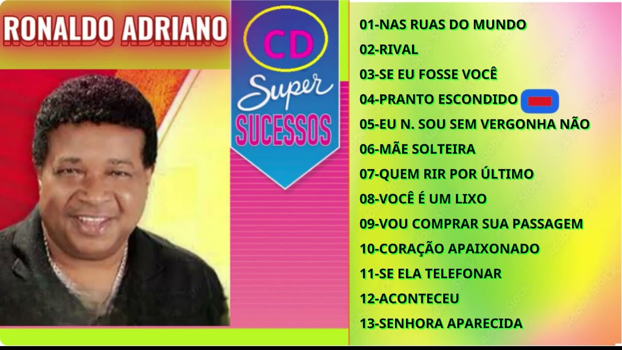 RONALDO ADRIANO-AS MELHORES