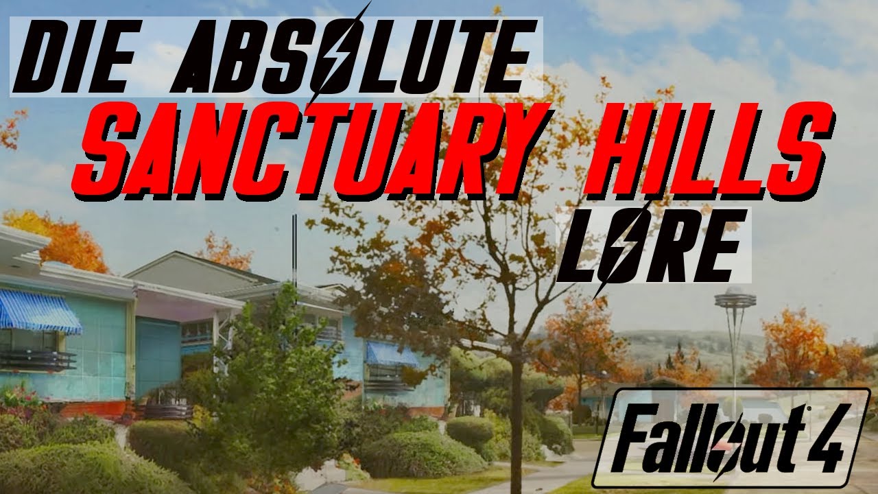 Alles was man über Sanctuary Hills wissen sollte - Fallout Lore - LoreCore