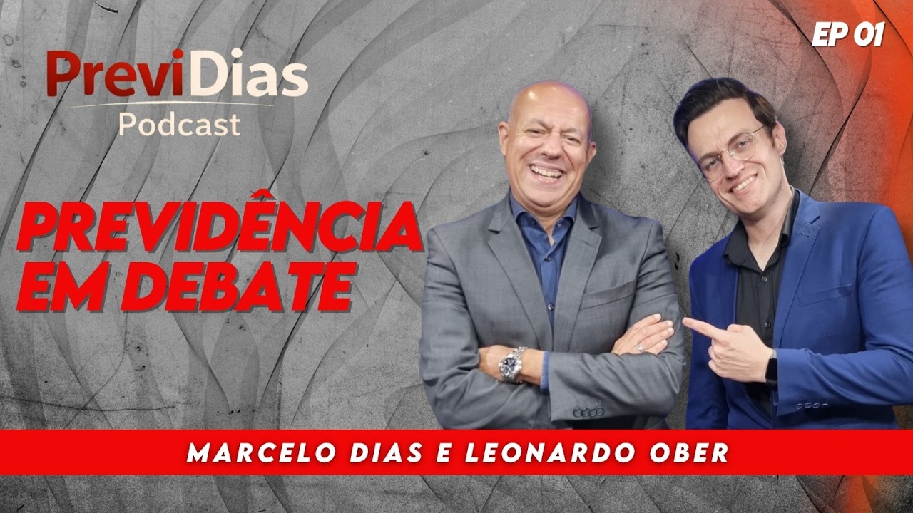 Direito Previdenciário: Entenda Teses, Desafios e Novidades | PreviDias Podcast #EP01