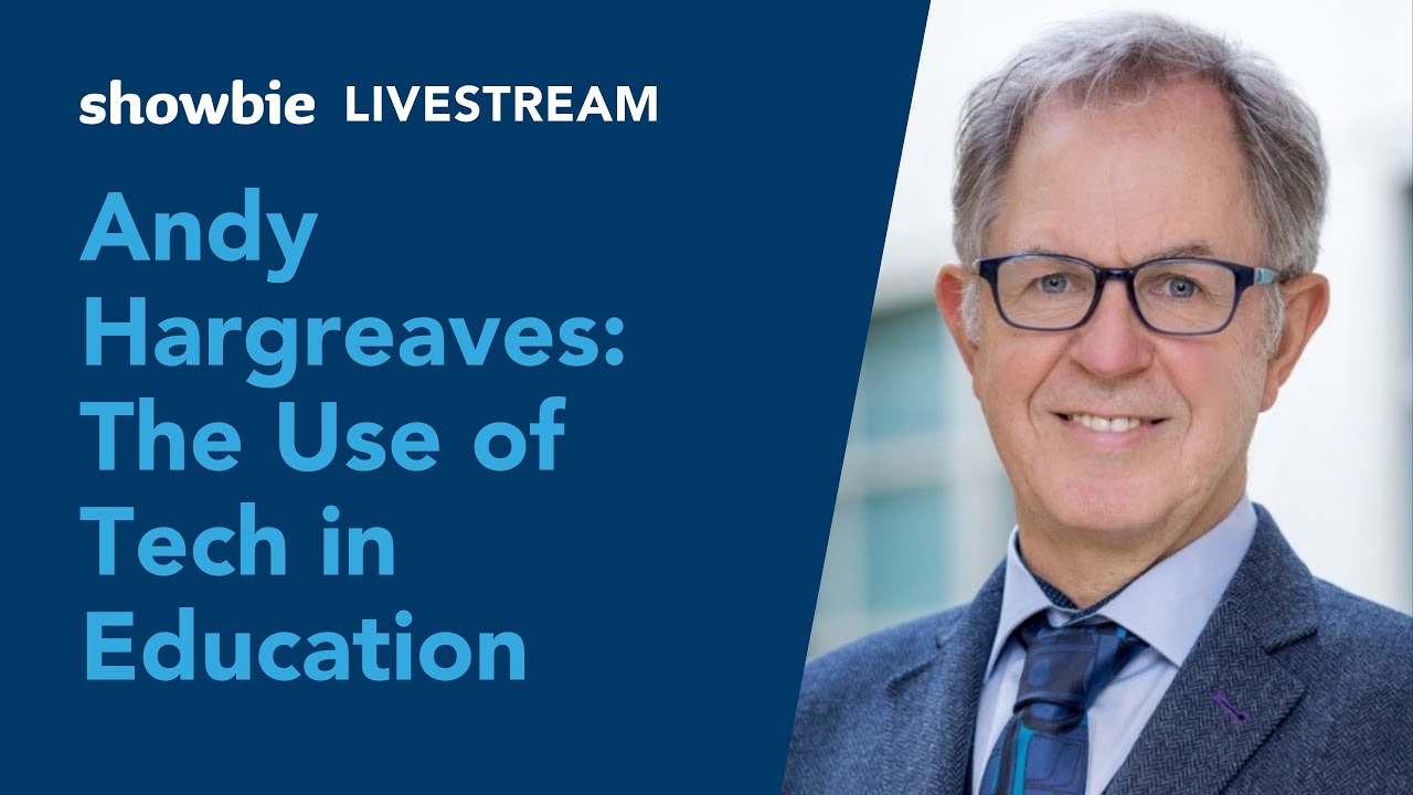 Andy Hargreaves: The use of Tech in Education