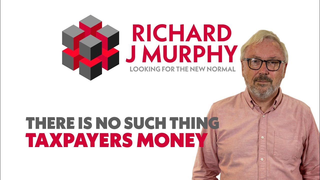 There is NO such thing as Taxpayers' Money