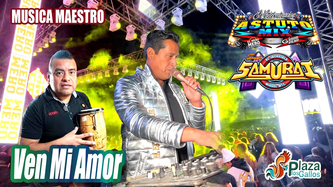 ¡ Musica Maestro ! RECORDANDO A SAMURAI - SONIDO ASTUTO MIX - PLAZA LOS GALLOS - 2025