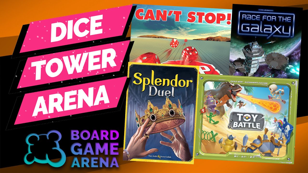 Tom Tours Can't Stop, Race for the Galaxy, Toy Battle, and Splendor: Duel - Dice Tower Arena