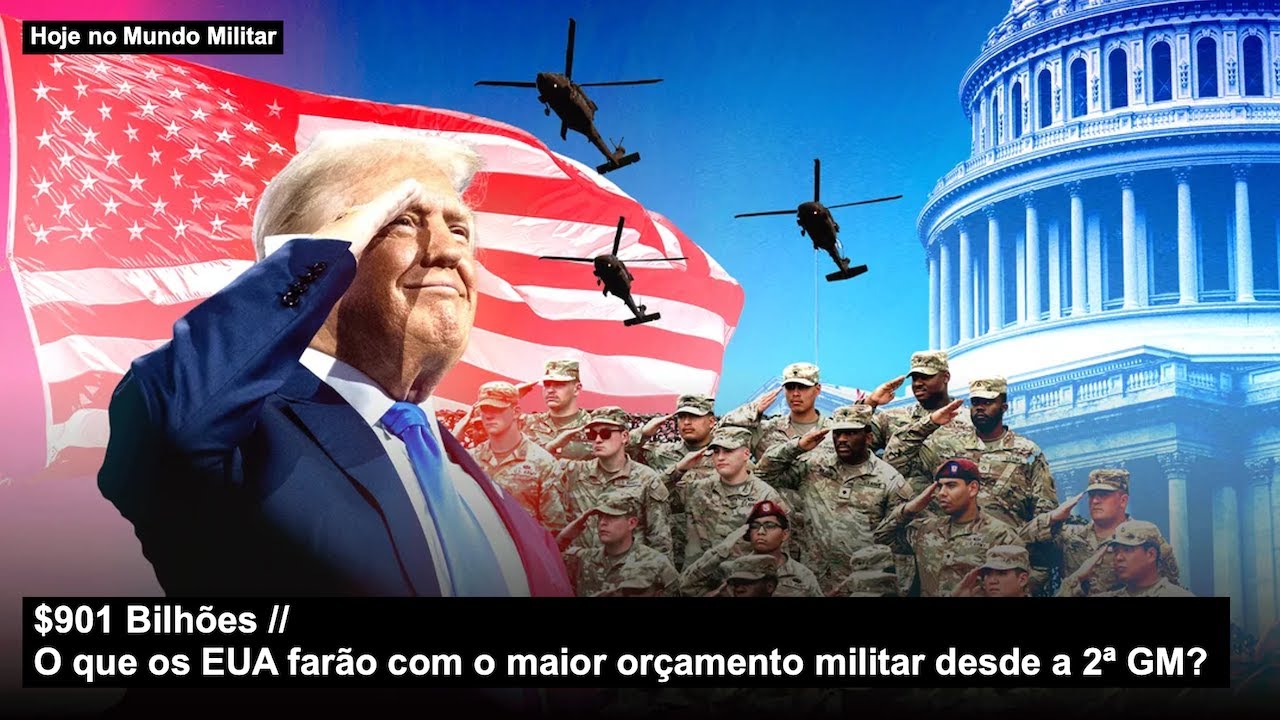 $901 bilhões – O que os EUA farão com o maior orçamento militar desde a 2ª GM?