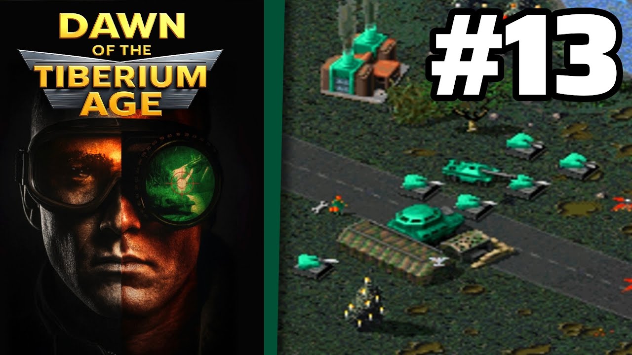 Dawn of Tiberium Age - Covert Revolt Campaign | Mission #13 - Breaking A Path