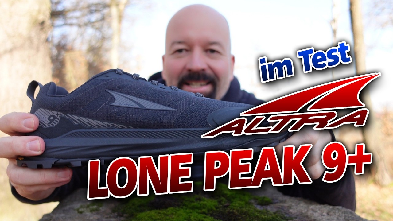 ALTRA LONEPEAK 9+ im Test - Die ersten Kilometer TRAILRUNNING