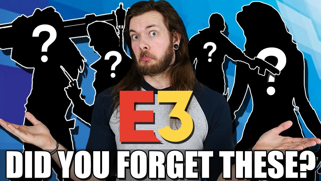 E3 2018 Games EVERYONE Has Probably Forgotten