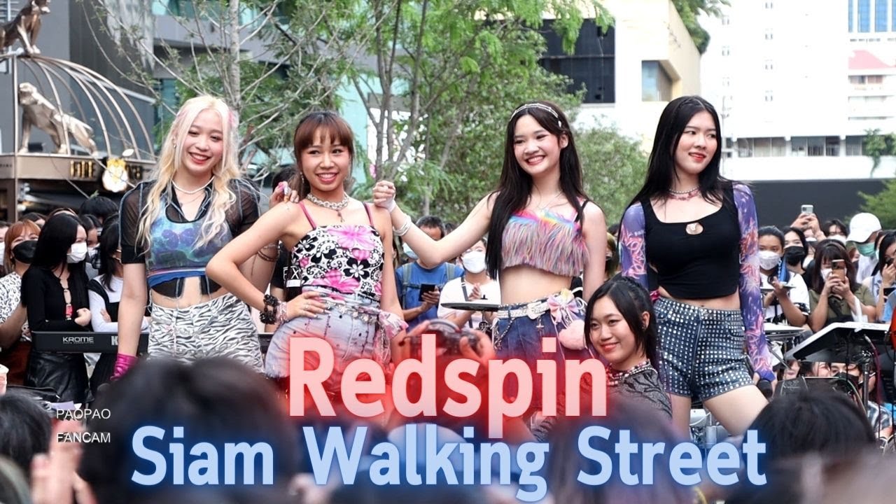 02072022 - Redspin - Siam Square Walking Street [Overall Stage]