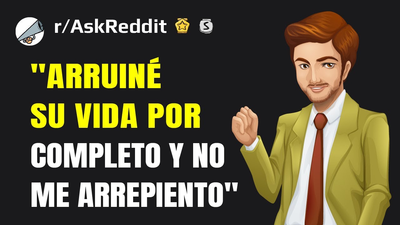 Personas que arruinaron la vida de alguien cuentan su historia (Reddit)