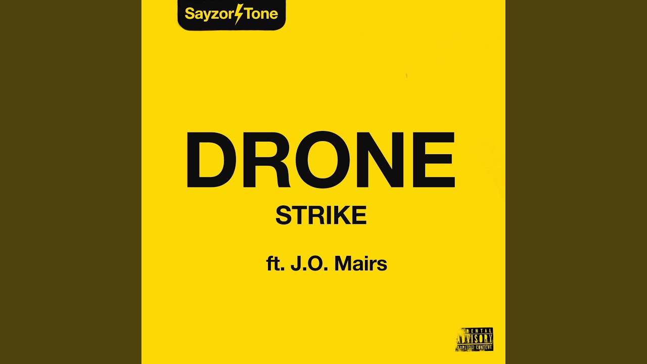 Drone Strike (feat. J.O. Mairs)