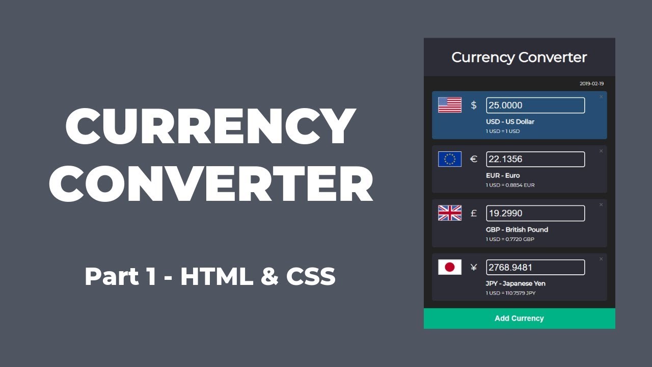Currency Converter with HTML, CSS and JavaScript (Part 1)