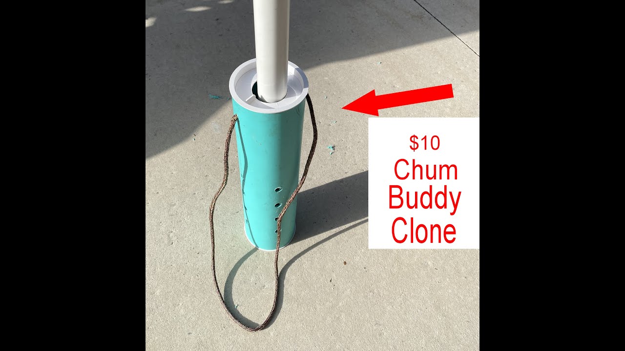 $10 Chum Buddy Clone DIY- make your own chum tube and save BIG!