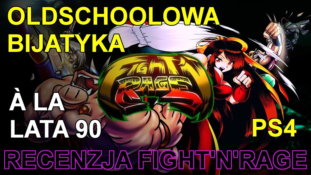 Wideorecenzja gry Fight'N Rage