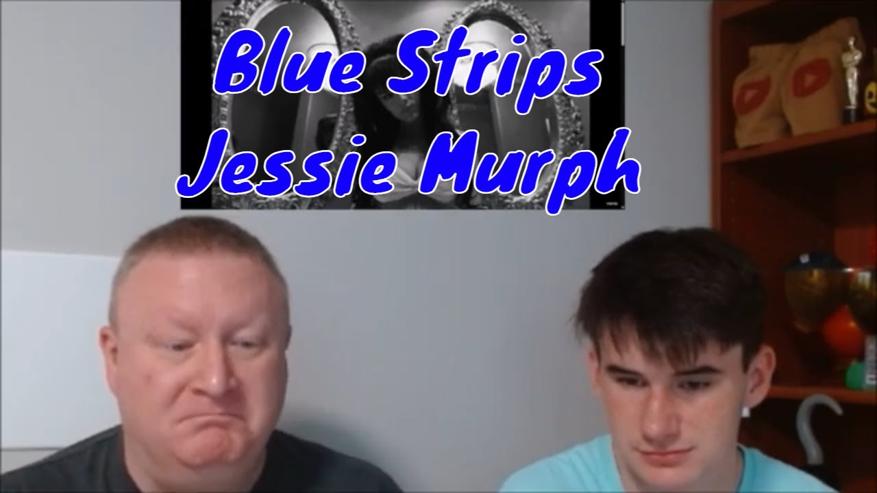 Dad reacts to Gen Z Music: Blue Strips by Jessie Murph