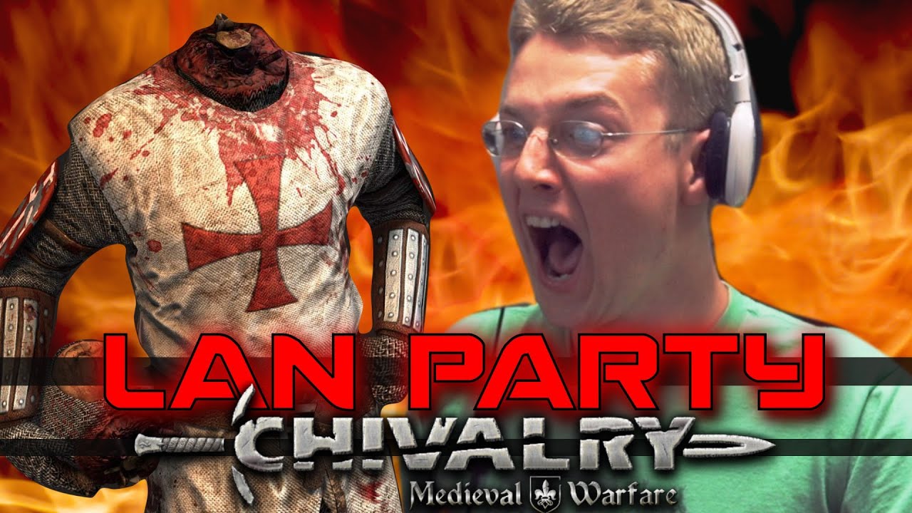 LAN Party: Chivalry Arena Battles