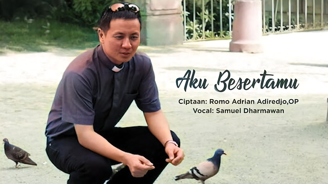 AKU BESERTAMU - Romo Adrian Adiredjo, OP ft. Samuel Dharmawan [Official Music Video]