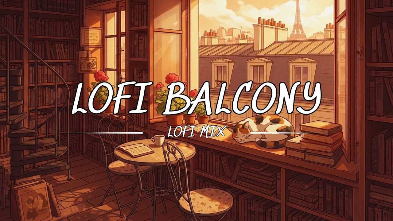 lofi balcony ☁️ high altitude lofi for study, homework, or focus