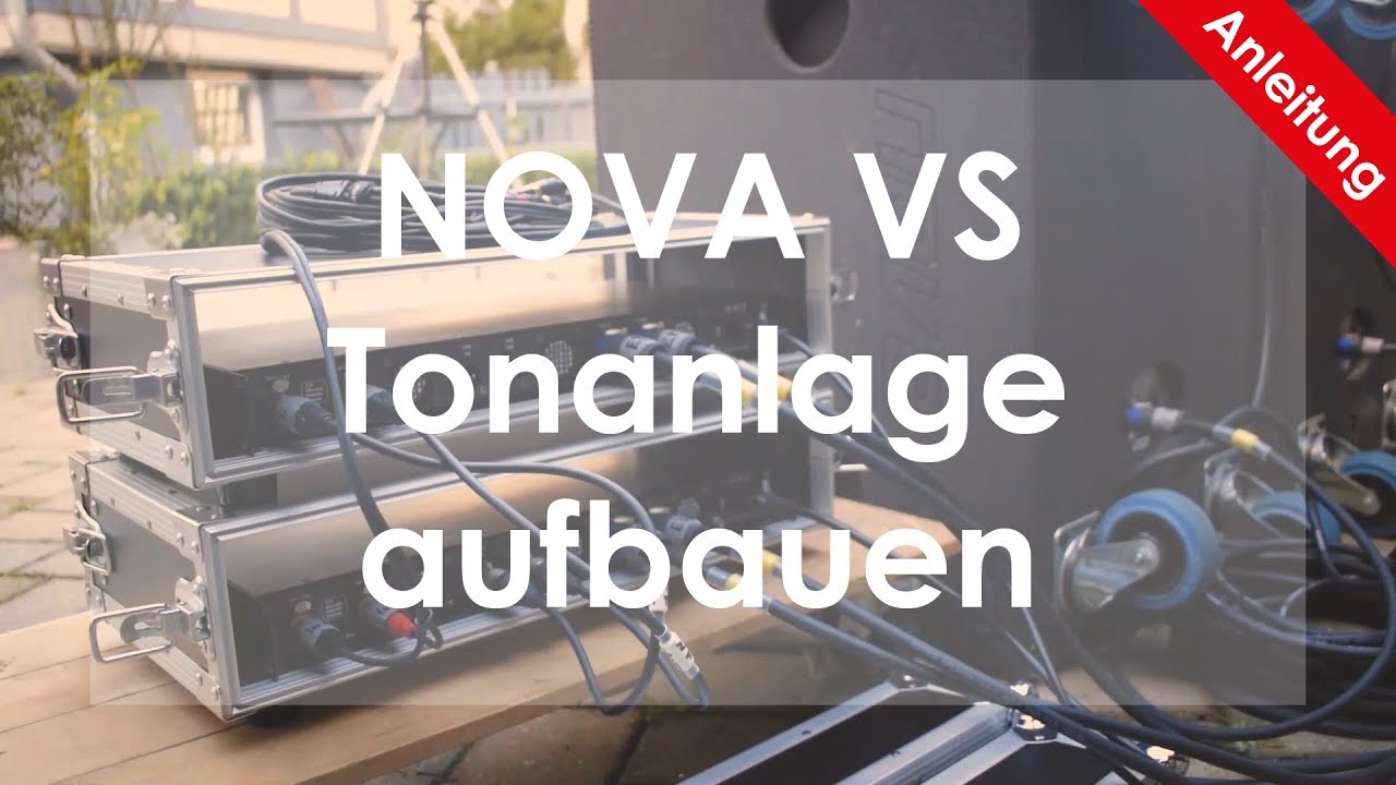 NOVA VS PA Tonanlage aufbauen