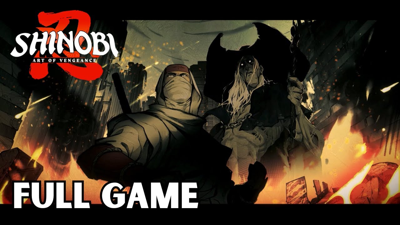 Shinobi: Art Of Vengeance | Full Game Walkthrough