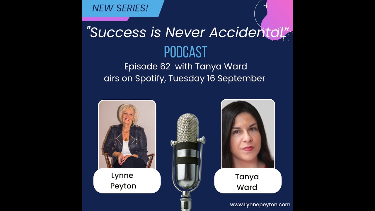 Success is Never Accidental Tanya Ward
