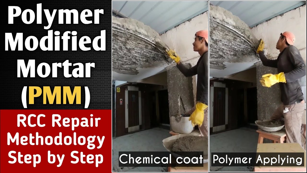 Polymer Modified Mortar (PMM) l Methodology step by step l RCC Repair technique