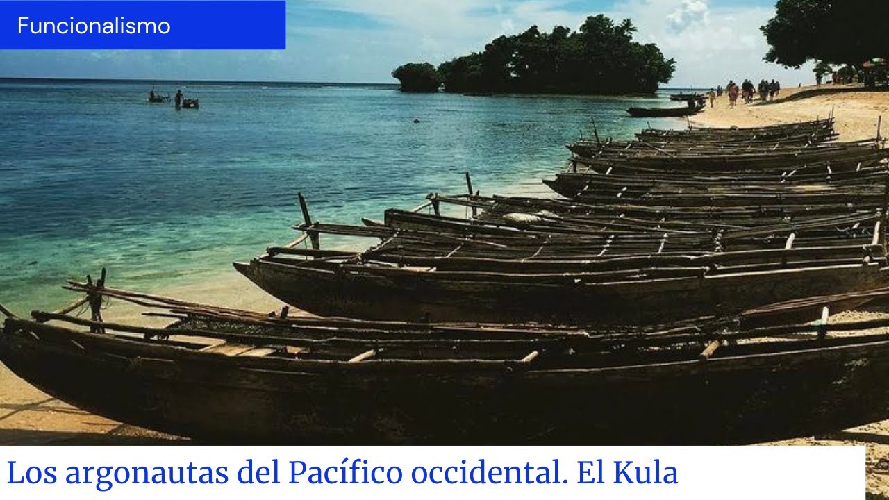 El Kula. Bronislaw Malinowski