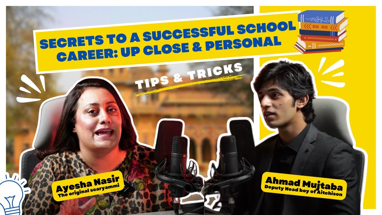 Secrets to School Success with Aitchison's Deputy Head Boy Ahmad Mujtaba
