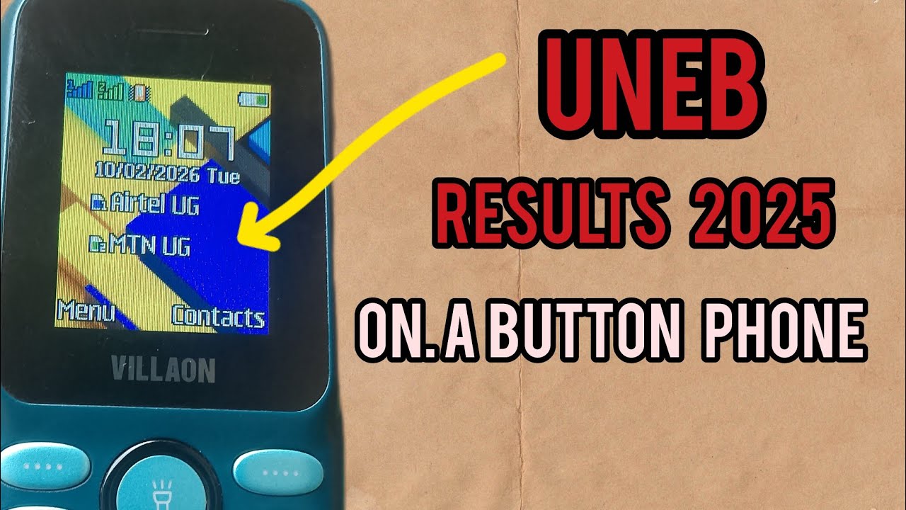 How to check UCE results for 2025 using a button phone