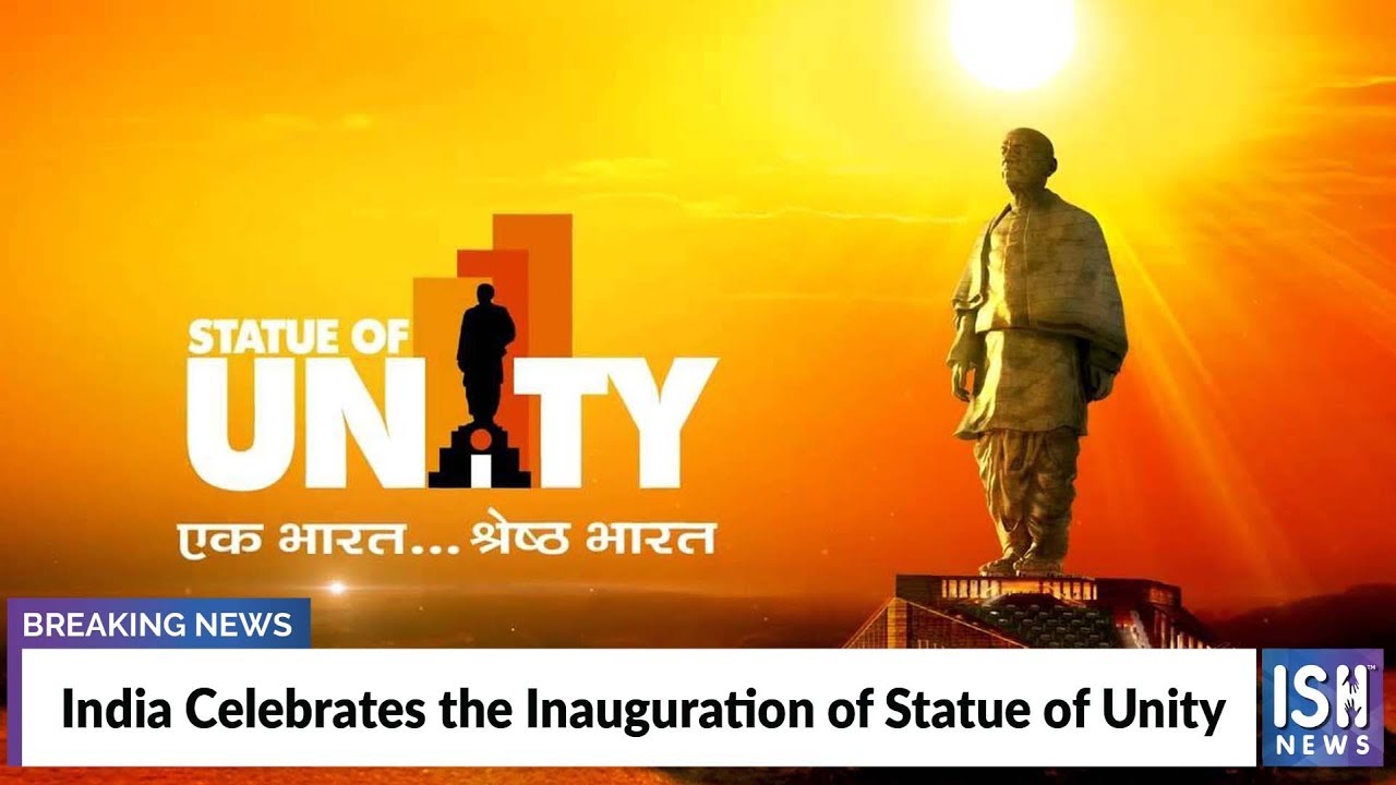 India Celebrates the Inauguration of Statue of Unity