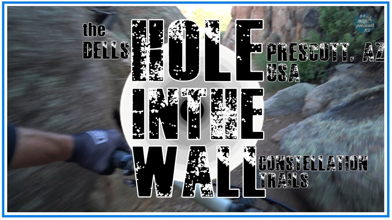 Hole In The Wall - Constellation Trails - The Dells - Prescott AZ Mountain Biking  Granite Dells