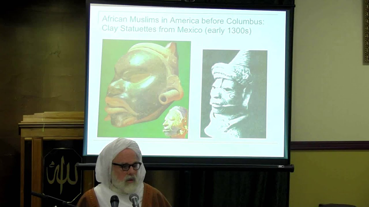 Dr. Umar F. Abd-Allah:  Tracing Our Roots African Muslims in America before Columbus