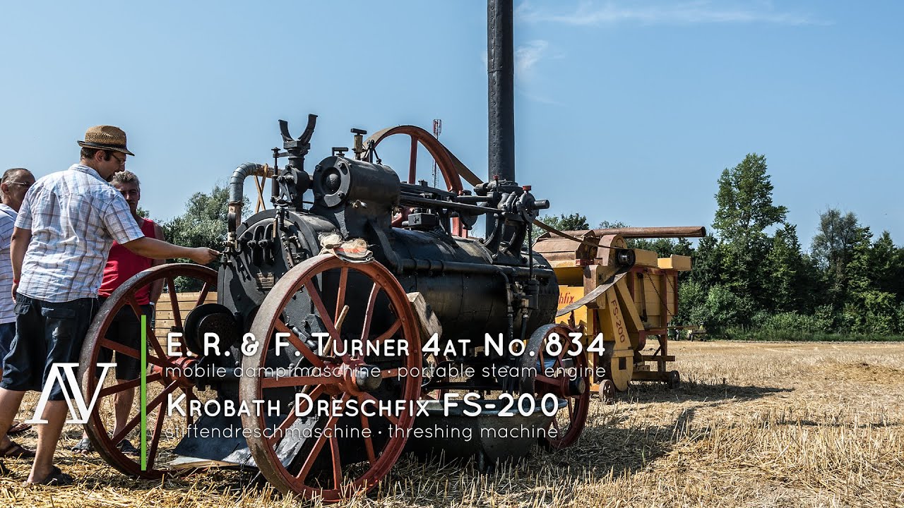 E. R. & F. Turner 4AT No. 834 + Krobath Dreschfix FS-200 - Weizendrusch · wheat harvest