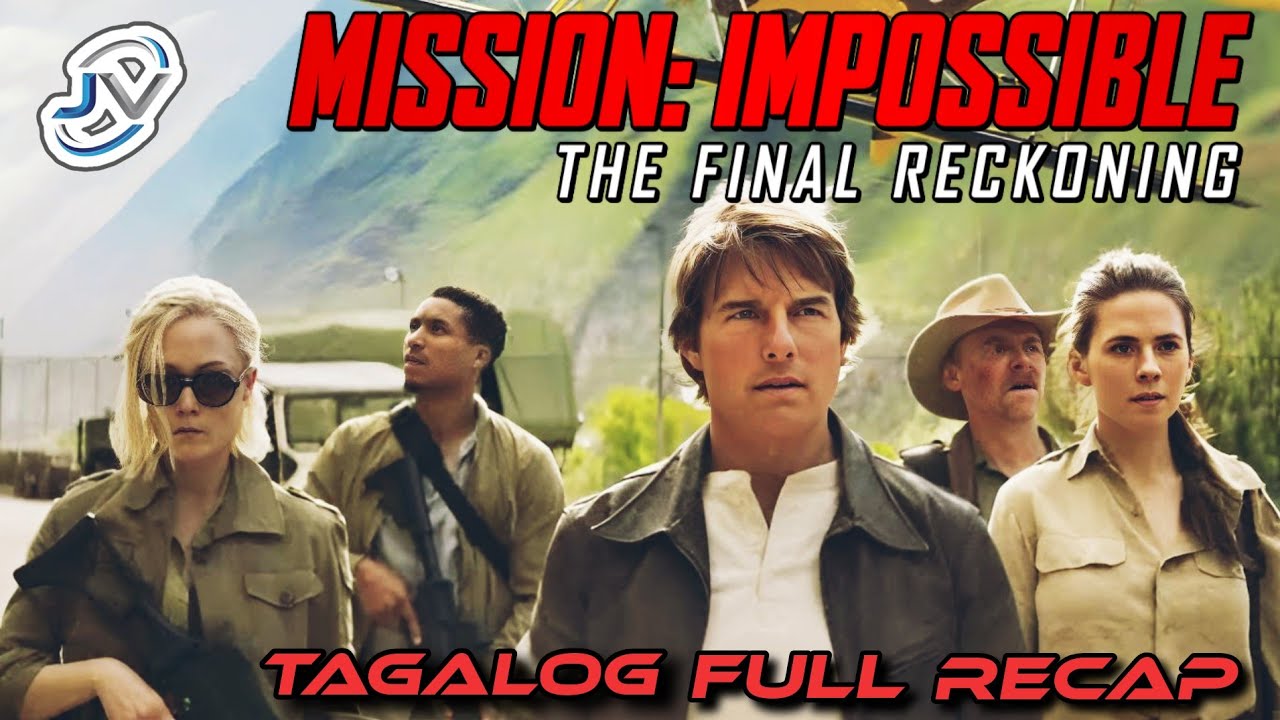 M.I. 8: FINAL RECKONING | TAGALOG FULL RECAP | Juan's Viewpoint Movie Recaps