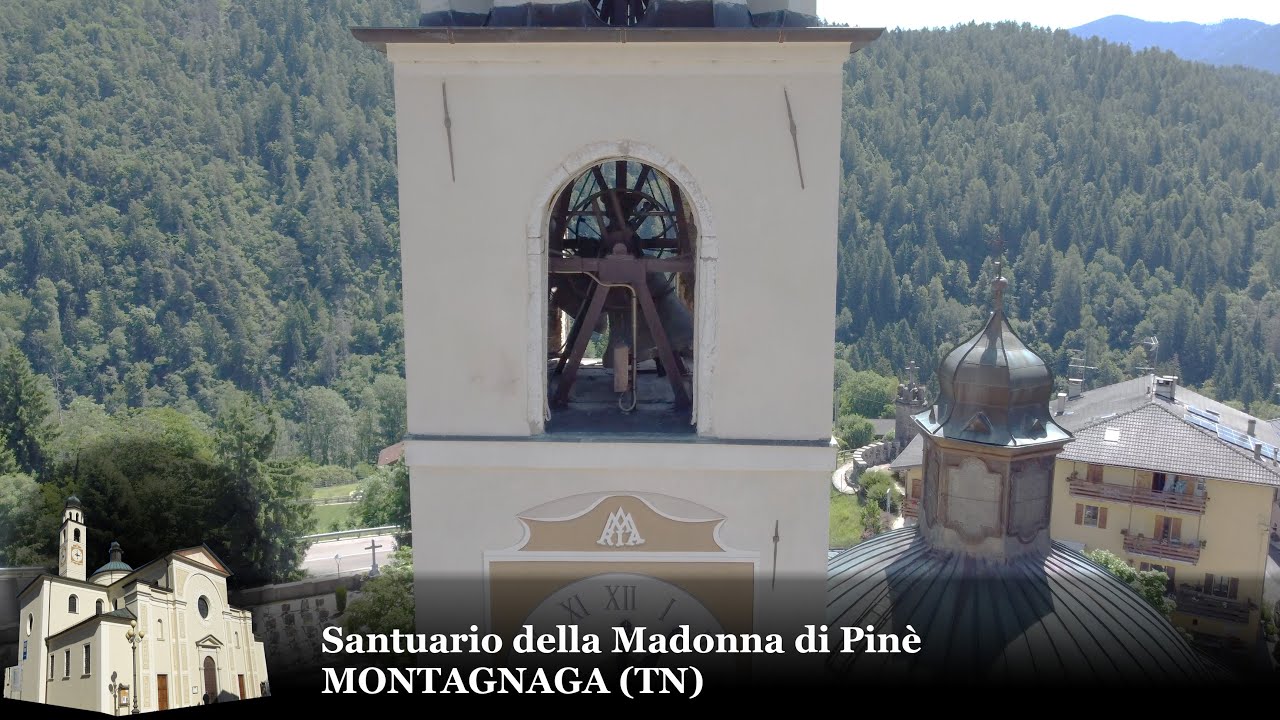 Suonate a Festa - Campane del Santuario della Madonna di Pinè a Montagnaga (TN)
