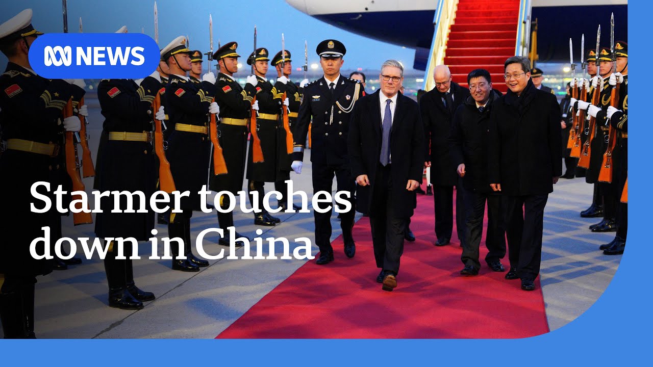 What's on the agenda for Keir Starmer's meeting with Xi Jinping? | ABC NEWS
