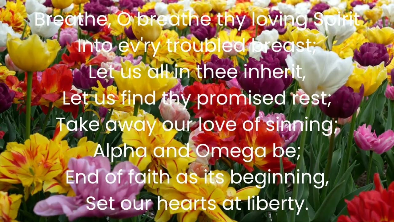 March of Hymns Day 3 - Love Divine All Loves Excelling (Acapella)