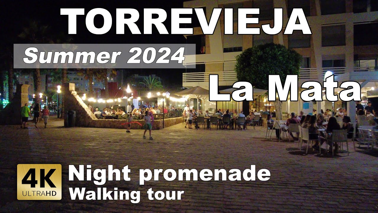 La Mata (Torrevieja) Promenade at Night, Walking tour - Spain | Costa Blanca [4k 60 fps]