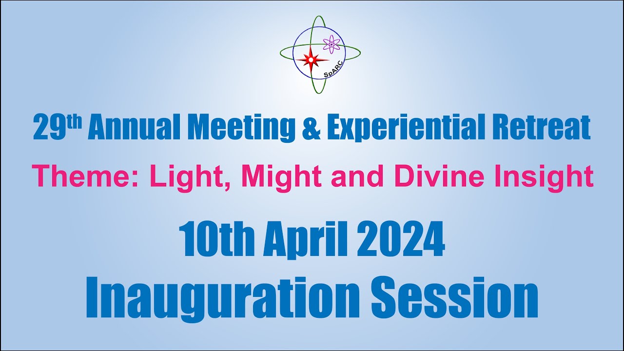 29th SpARC Annual Meeting & Experiential Retreat | Day - 1