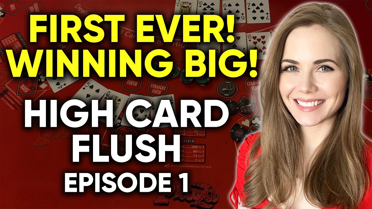WINNING BIG! High Card Flush! $250 Hands!! First Time Playing Ever!! Episode 1